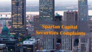 Spartan Capital complaints