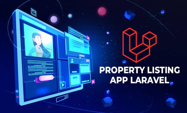 Guide to Property Listing App Laravell