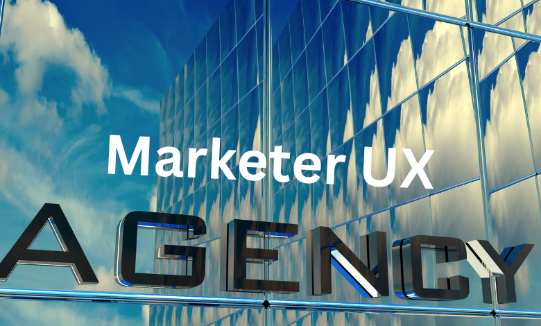 Marketer UX